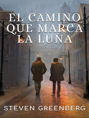cover image of El Camino que marca la Luna